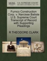 Furnco Construction Corp. v. Narcisse Batiste U.S. Supreme Court Transcript of Record with Supporting Pleadings