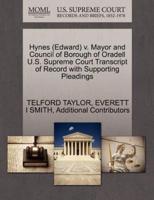 Hynes (Edward) v. Mayor and Council of Borough of Oradell U.S. Supreme Court Transcript of Record with Supporting Pleadings