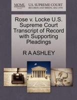 Rose v. Locke U.S. Supreme Court Transcript of Record with Supporting Pleadings