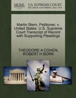 Martin Stern, Petitioner, v. United States. U.S. Supreme Court Transcript of Record with Supporting Pleadings