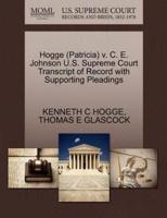 Hogge (Patricia) v. C. E. Johnson U.S. Supreme Court Transcript of Record with Supporting Pleadings