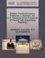 Ralston Purina Company, Petitioner, v. Nabisco, Inc. U.S. Supreme Court Transcript of Record with Supporting Pleadings