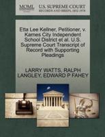 Etta Lee Kellner, Petitioner, v. Karnes City Independent School District et al. U.S. Supreme Court Transcript of Record with Supporting Pleadings