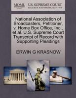 National Association of Broadcasters, Petitioner, v. Home Box Office, Inc., et al. U.S. Supreme Court Transcript of Record with Supporting Pleadings