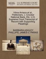 Vilma Arriaza et al., Petitioners, v. Crocker National Bank, Etc. U.S. Supreme Court Transcript of Record with Supporting Pleadings