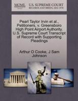 Pearl Taylor Irvin et al., Petitioners, v. Greensboro High Point Airport Authority. U.S. Supreme Court Transcript of Record with Supporting Pleadings