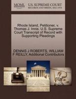 Rhode Island, Petitioner, v. Thomas J. Innis. U.S. Supreme Court Transcript of Record with Supporting Pleadings