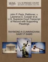 John P. Paris, Petitioner, v. Lawrence E. Cooper et al. U.S. Supreme Court Transcript of Record with Supporting Pleadings