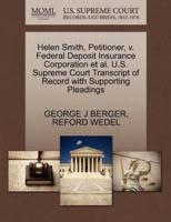 Helen Smith, Petitioner, v. Federal Deposit Insurance Corporation et al. U.S. Supreme Court Transcript of Record with Supporting Pleadings