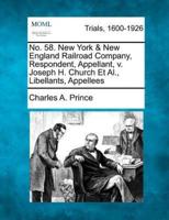 No. 58. New York & New England Railroad Company, Respondent, Appellant, V. Joseph H. Church Et Al., Libellants, Appellees