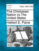 The Chickasaw Nation Vs the United States