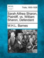 Sarah Althea Sharon, Plaintiff, Vs. William Sharon, Defendant
