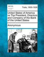 United States of America Vs the President, Directors and Company of the Bank of the United States