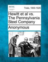 Hewitt Et Al Vs. The Pennsylvania Steel Company
