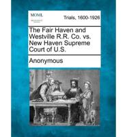 The Fair Haven and Westville R.R. Co. Vs. New Haven Supreme Court of U.S.