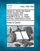 James C. Davis, the Agent Under Section 206, Transportation ACT, 1920, Plaintiff in Error, Vs. Hettie McCree, Defendant in Error