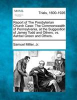 Report of The Presbyterian Church Case