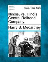 Illinois, Vs. Illinois Central Railroad Company