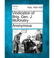 Vindication of Brig. Gen. J. McKinstry