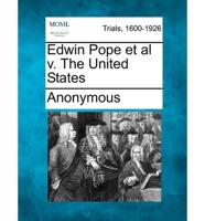 Edwin Pope Et Al V. The United States