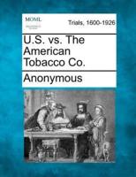 U.S. Vs. The American Tobacco Co.
