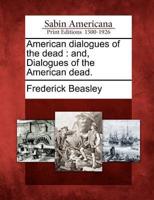 American Dialogues of the Dead