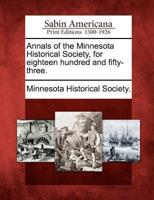 Annals of the Minnesota Historical Society, for Eighteen Hundred and Fifty-Three.