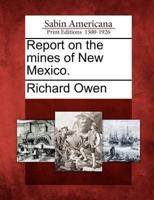 Report on the Mines of New Mexico.