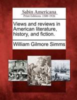 Views and Reviews in American Literature, History, and Fiction.