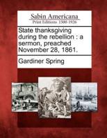 State Thanksgiving During the Rebellion