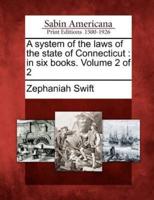 A System of the Laws of the State of Connecticut