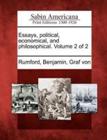 Essays, Political, Economical, and Philosophical. Volume 2 of 2