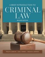 A Brief Introduction to Criminal Law 2E