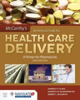 McCarthy's Introduction to Health Care Delivery
