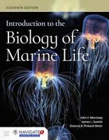 Introduction to the Biology of Marine Life 11E Includes Navigate 2 Advantage Access AND Laboratory and Field Investigations in Marine Life