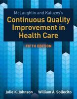 Mclaughlin and Kaluzny's Continuous Quality Improvement in Health Care