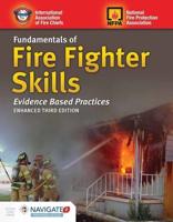 Fundamentals of Fire Fighter Skills Evidence-Based Practices