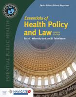 Essentials of Health Policy and Law