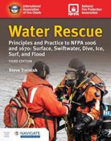 Water Rescue Principles and Practice to NFPA 1006 and 1670