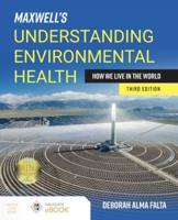 Maxwell's Understanding Environmental Health