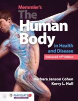Memmler's the Human Body in Health & Disease