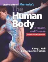 Bundle of Memmler's The Human Body in Health and Disease + Study Guide