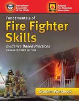 Fundamentals of Fire Fighter Skills Evidence-Based Practices Student Workbook