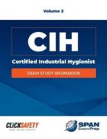 Certified Industrial Hygienist (Cih) Exam Study Workbook Vol 2