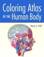 Coloring Atlas of the Human Body