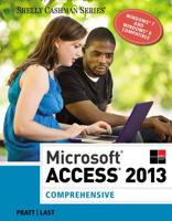 Microsoft¬ Access 2013. Comprehensive