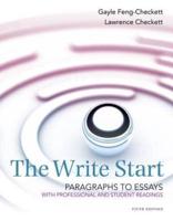 The Write Start Paragraphs to Essays With Professional and Student Readings