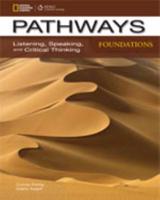 Pathways: Listening, Speaking, and Critical Thinking Foundations With Online Access Code