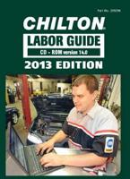 Chilton Labor Guide Manuals for Domestic and Imported Vehicles, 2013