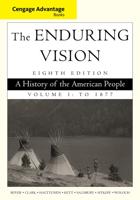 The Enduring Vision Volume I To 1877